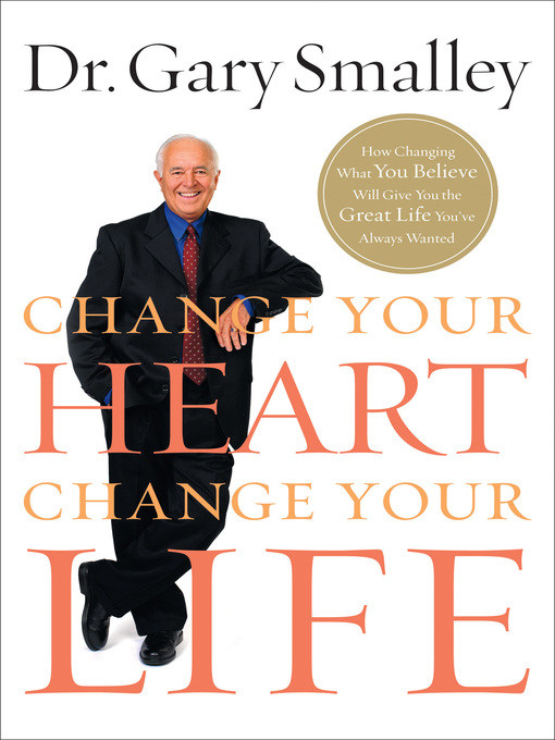 Cover image for Change Your Heart, Change Your Life